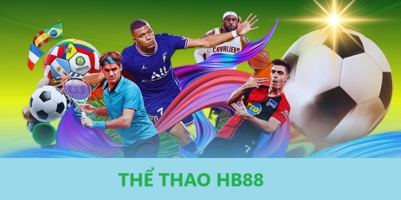 Tìm hiểu Thể thao HB88